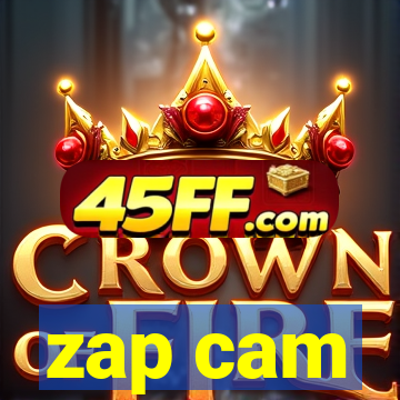 zap cam